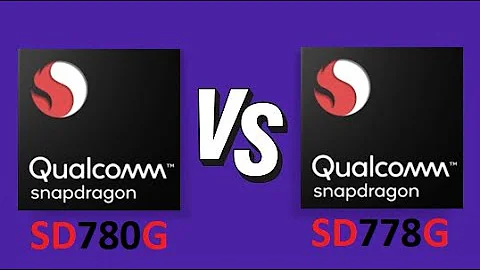 Qualcomm Snapdragon 780G Vs Qualcomm Snapdragon 778G | Benchmark Comparison - DayDayNews