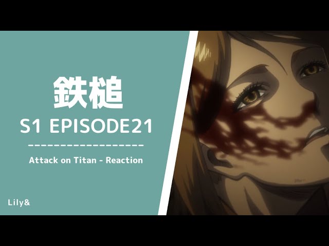 海外の反応】進撃の巨人 -1×21 〈鉄槌〉 - YouTube