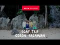 Birthday Trip before Pandemic ( Coron, Palawan).