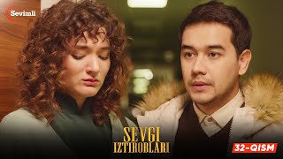 Sevgi iztiroblari 32-qism (milliy serial) | Севги изтироблари 32 (миллий сериал)