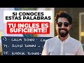 Si Conoces Estas Palabras Juntas, Tu Inglés Ya es Suficiente!