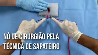 Nó de cirurgião pela técnica de Sapateiro - Livro Princípios de Cirurgia e Anestesia