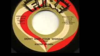 Watch Buster Brown Dont Dog Your Woman video