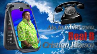 Real B, Cristian Rizescu - Alo Tu Iubita Mea, Mega Hit Resimi