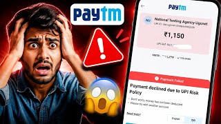 Payment declined due to UPI Risk Policy | Paytm Payment declined due to UPI Risk Policy Problem