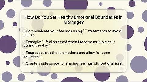 How Do You Set Healthy Emotional Boundaries In Marriage? - The Love Workshop