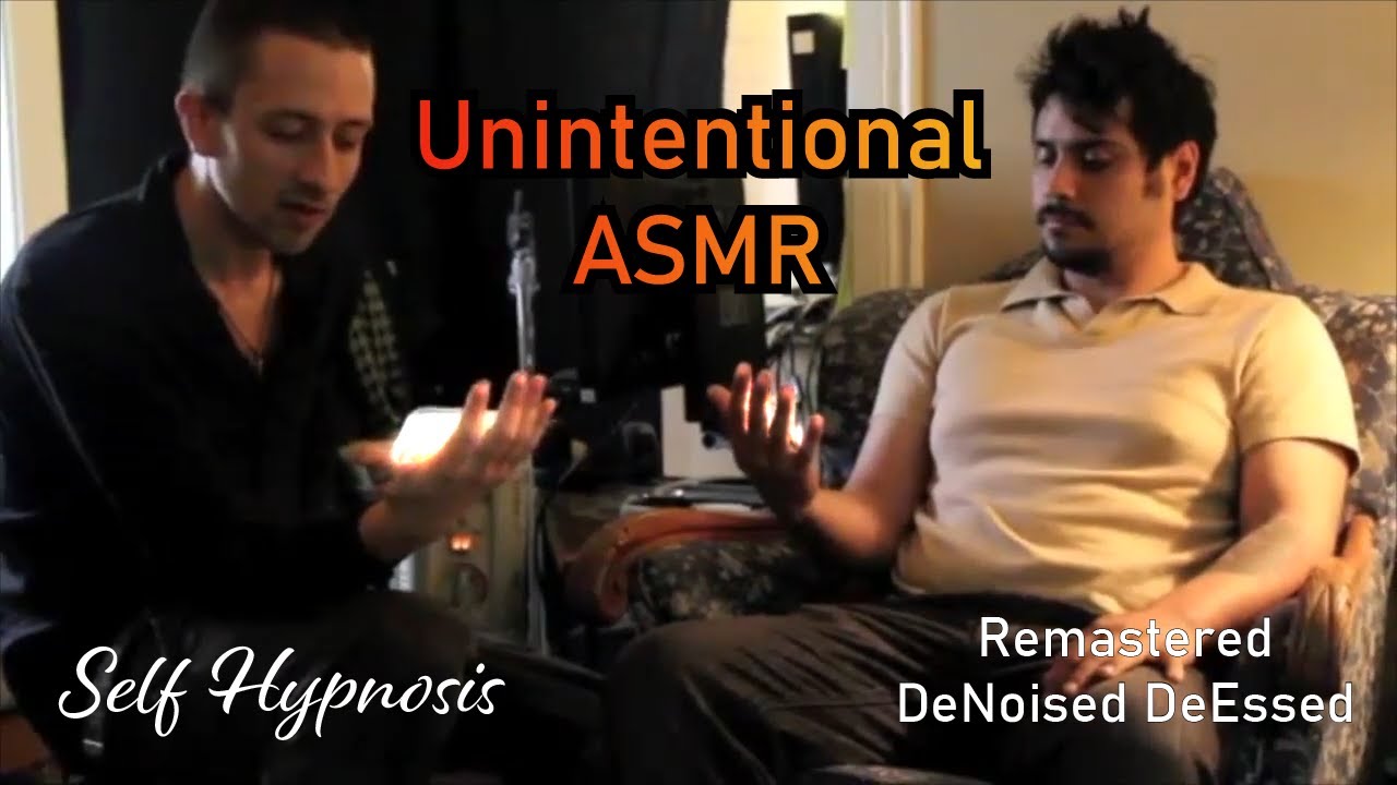 Self Hypnosis Unintentional ASMR | Remastered Denoised Stereo
