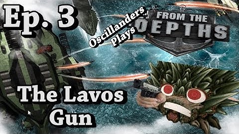 From The Depths - "The Lavos Gun"