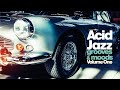Acid Jazz Best Relaxing Music - Nu Jazz Funky mix