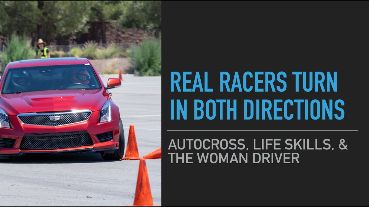 IMRRC Symposium 2022 - Chris Lezotte - Turn in Both Directions: AutoX, Life Skills & Women Drivers