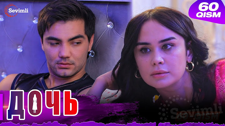 Дочь Серия 60 узбек сериал на русском языке | Qizim 60-qism serial Rus tilida