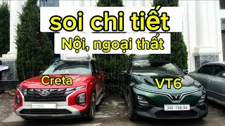 VF6 - HUYNDAI CRETA soi chi tiết nội, NGOẠI THẤT [Vinfast VF6 người dùng chia sẻ ] #vinfast#vcreator