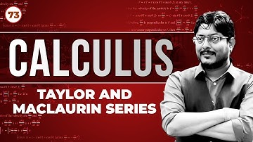 L73 CALCULUS | Taylor and Maclaurin Series | Engineering Maths #umeshdhande #gateacademy