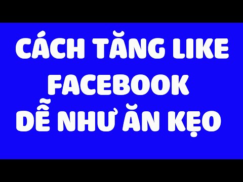 Cách Tăng Like Facebook Mới Nhất 2020 | Thủ Thuật Tăng Like Facebook Đơn Giản Nhất 2020 ( Fanpage )