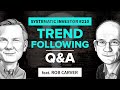 Trend Following: The Best Way to Surf the Markets | Systematic Investor 210 | feat. Rob Carver