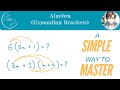 How to Expand Brackets | A Simple Way to Master