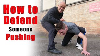 How to Defend Someone Pushing You Part 1