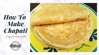 How to make Chapati ( A Ugandan street food ) screenshot 3