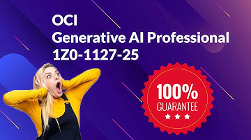 OCI Generative AI Professional 1Z0 1127 25 Questions 2025