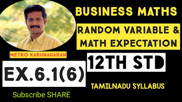 12th Std BM Ex.6.1(6) A continuous random variable X has the following probability Function. Find k,