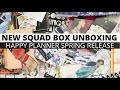 HAPPY PLANNER SQUAD BOX UNBOXING | NEW SPRING RELEASE