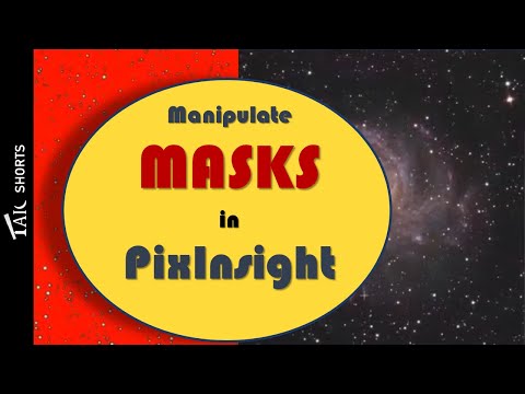 TAIC Short: Mask Manipulation in PixInsight