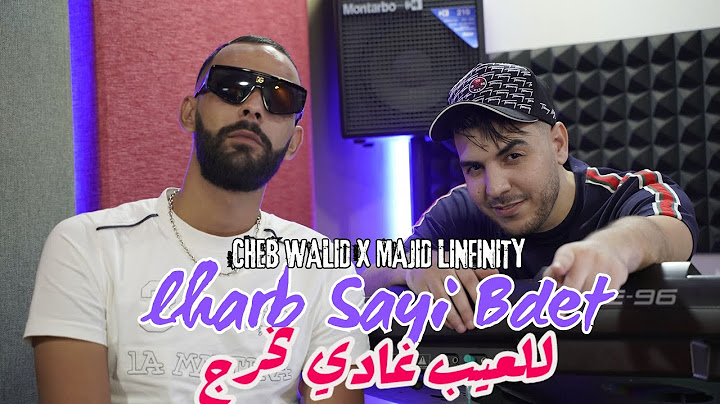 Cheb Walid  2024 Feat majid l’infinity Lharb sayi bdet- للعيب غادي نخرج | © Clip Officiel