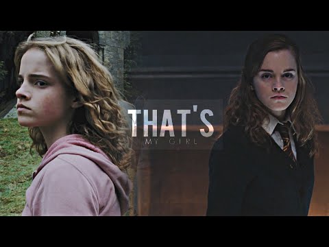 Hermione Granger || That's my Girl