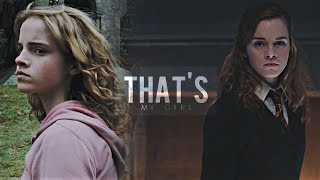 Hermione Granger || That's my Girl