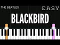 The Beatles - Blackbird | EASY Piano Tutorial