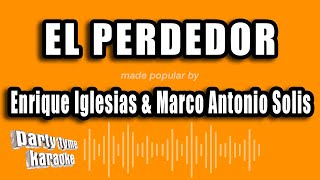 Video voorbeeld van "Enrique Iglesias & Marco Antonio Solis - El Perdedor (Versión Karaoke)"