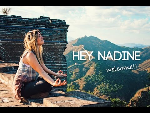 HEY NADINE - Welcome to my Channel!