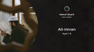 Al-Quran | Mahdi Sharif - Ali-Imran, Ayat 1-9