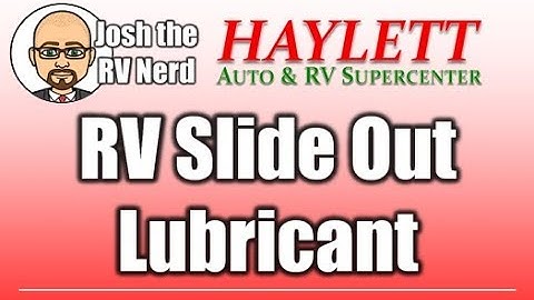 RV Gear Lubricant with Josh the RV Nerd