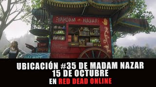 UBICACIÓN # 35 DE MADAM NAZAR - 15 DE OCTUBRE EN RED DEAD ONLINE 2 - SARYLIMON UBICACIÓN # 35 DE MADAM NAZAR - 15 DE OCTUBRE EN RED DEAD ONLINE 2 - SARYLIMON