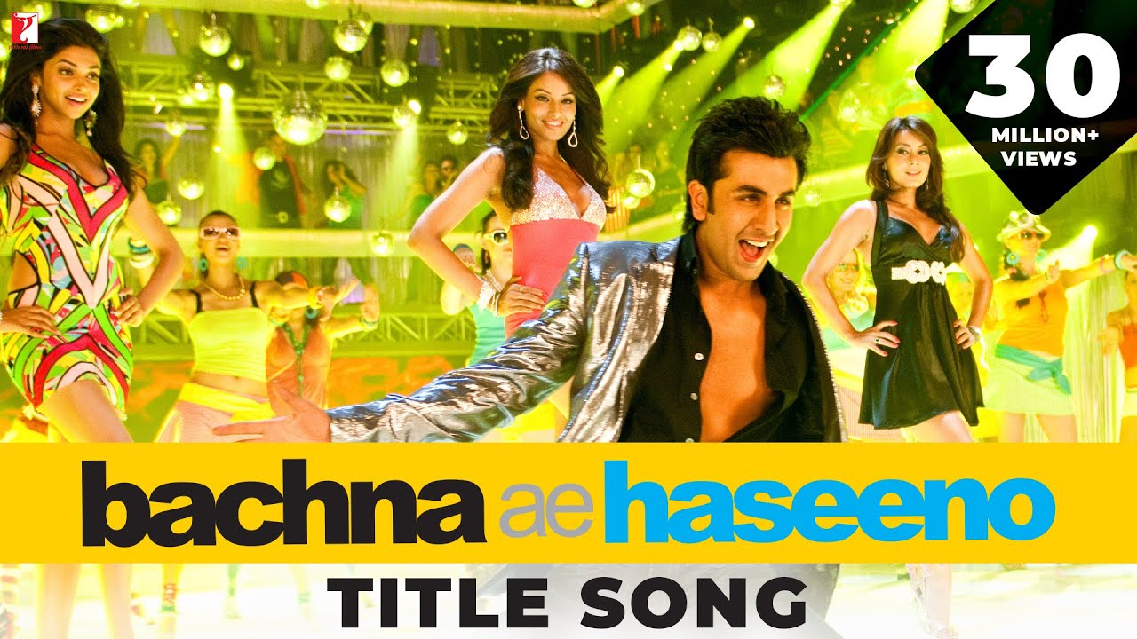 Download Bachna Ae Haseeno Title Song | Ranbir, Deepika, Bipasha, Minissha | Kishore Kumar, Vishal & Shekhar