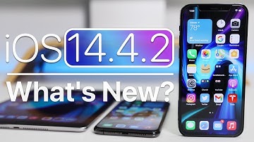 iOS 14.4.2 is Out! - What