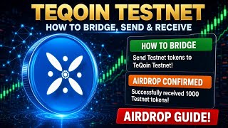 TeQoin Testnet | How to bridge, send and receive full guide