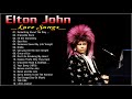 Best Rock Ballads 80&#39;s, 90&#39;s - Best Rock Ballads Of All Time | Elton John Greatest Hits Collection