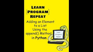 Adding an Element to a List Using the Append Method in Python