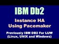 Re-Recorded - DB2 Pacemaker Instance HA RHEL 7.8