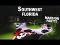 HUGE MANSION PARTY!! || ROBLOX - Southwest Florida Roleplay