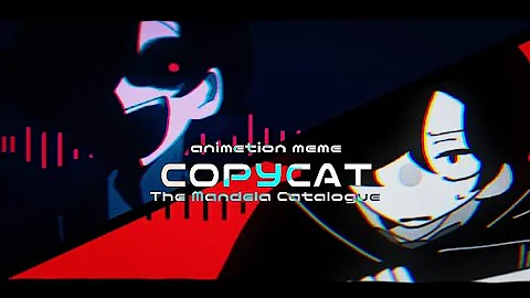 【the mandela catalogue】COPYCAT animation meme/feat.BPS Cesar n Alt Cesar (If story)