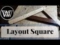 How to Make a Layout Square With Maple and Walnut a Hand tool Woodworking Project How to Make a Layout Square With Maple and Walnut a Hand tool Woodworking Project