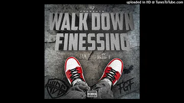 Jam - Walk Down Finessing ft Lil Double 0