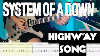 System of a Down - Highway Song |Guitar cover| |Tab|