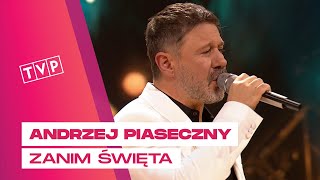 Andrzej Piaseczny & Kacper Dworniczak - Zanim Święta || Koncert "Nasze Święta"