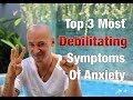 My 3 Most Debilitating Symptoms Of Anxiety And How I Crushed Them