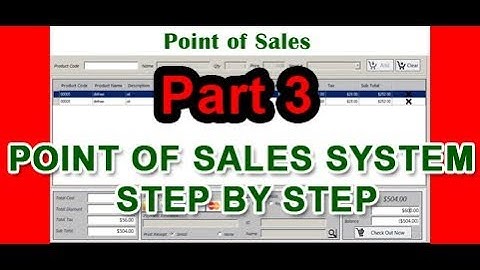 Point of sales step by step using VB.net part3