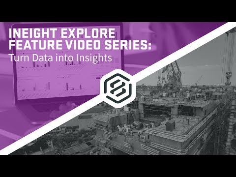 InEight Explore: Turn Data into Insights